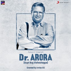 Dr. Arora: Original Series Soundtrack