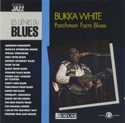 Parchman Farm Blues