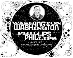 Washington Phillips and His Manzarene Dreams