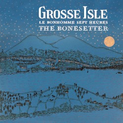 Bonhomme Sept‐Heures / The Bonesetter