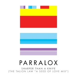 Sharper Than A Knife (The Talion Law "A Seed Of Love Mix")