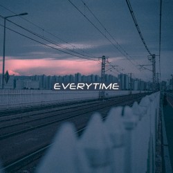 Everytime