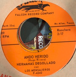 Ando herido / La rielera