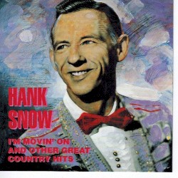 I’m Movin’ On and Other Great Country Hits