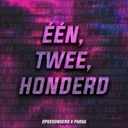 Één, Twee, Honderd