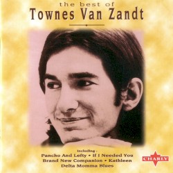 The Best of Townes Van Zandt