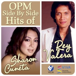 OPM Side by Side Hits of Sharon Cuneta & Rey Valera