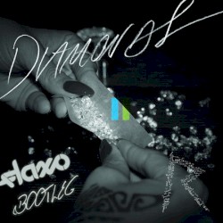 Diamonds (Flaxo Stadium Remix)