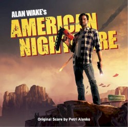Alan Wake’s American Nightmare Original Soundtrack