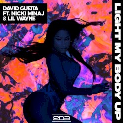 Light Up My Body (2DB Remix)