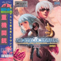 Chill 🌴 The King of Fighters 2002 🥊 DISC 1