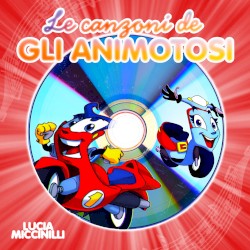 Le canzoni de Gli Animotosi
