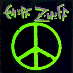 Enuff Z’Nuff