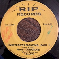 Everybody’s Blowing