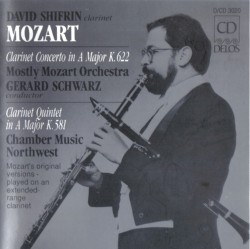 Clarinet Concerto in A major, K622 / Clarinet Quintet in A major, K581