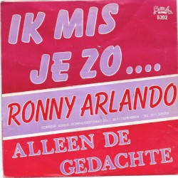 Ik mis je zo... / Alleen de gedachte