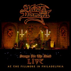 Songs for the Dead: Live at the Fillmore in Philadelphia