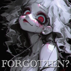 FORGOTTEN?