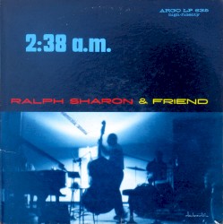 Quartet & Friend - 2:38 a.m.