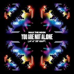 You Are Not Alone: Live at the Greek