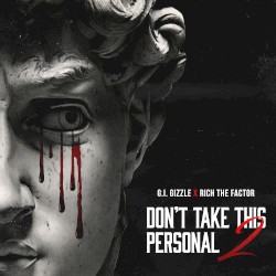 Don’t Take This Personal 2