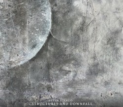 Structures and Downfall