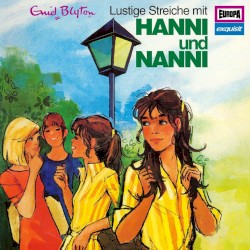 Hanni und Nanni 4: Lustige Streiche mit Hanni und Nanni