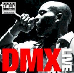 DMX: Live