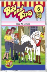 Bibi und Tina, Folge 6: Der Abschied