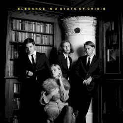 Elegance in a State of Crisis