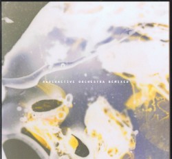 Radioactive Orchestra Remixed
