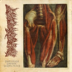Unstoppable Lymphatic Liquefaction II