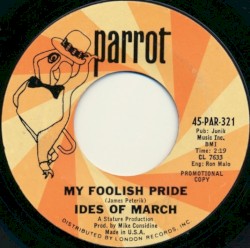 My Foolish Pride / Give Your Mind Wings