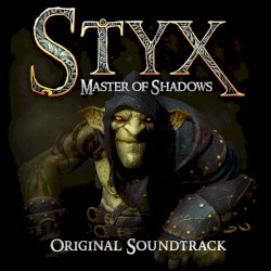 Styx Master of Shadows Soundtrack