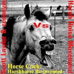 Horse Cock Harshhorse Re-Invented