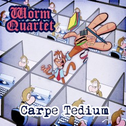 Carpe Tedium