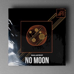 Small Moves EP