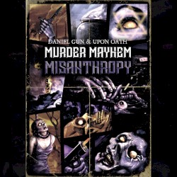 Murder Mayhem Misanthropy