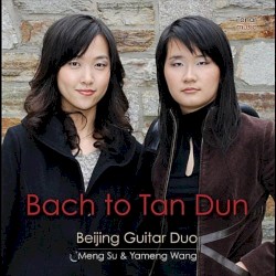 Bach to Tan Dun