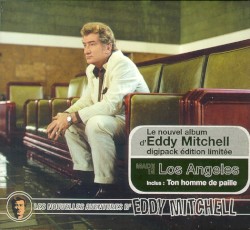Les Nouvelles Aventures d’Eddy Mitchell