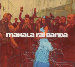 Mahala Raï Banda