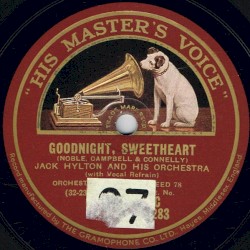 Goodnight Sweetheart / My Sunshine Is You