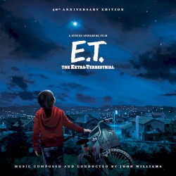E.T. The Extra-Terrestrial: 40th Anniversary Remastered Edition