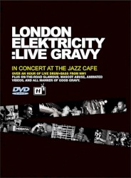Live Gravy: In Concert at the Jazz Cafe
