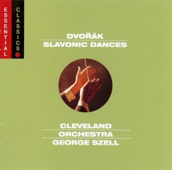 Slavonic Dances, op. 46 / Slavonic Dances, op. 72