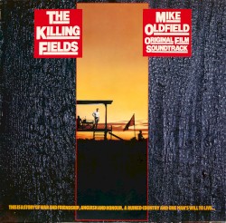 The Killing Fields: Original Film Soundtrack