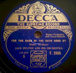 For the Sake of the Days Gone By / Carry On