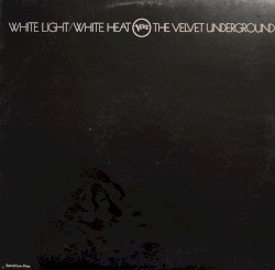 White Light/White Heat
