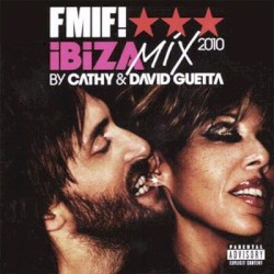FMIF! Ibiza Mix 2010