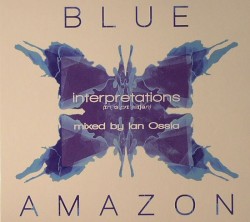 Interpretations Mixed by Ian Ossia